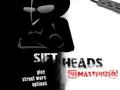 Sift Heads Remasterized грати онлайн