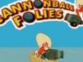 Cannonball Folies грати онлайн